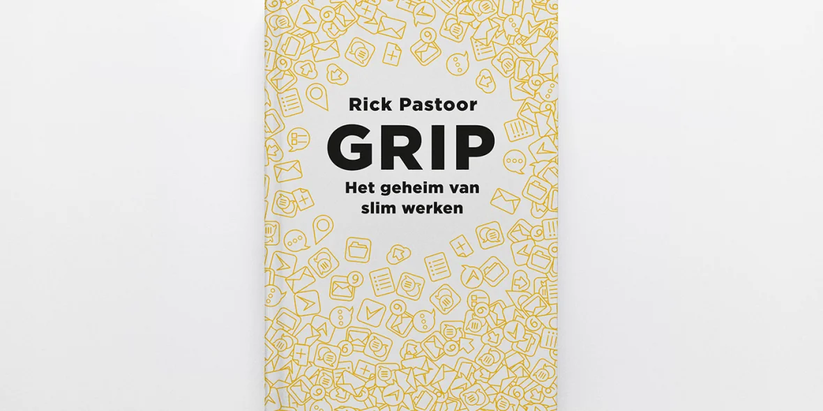 Afbeelding van het boek 'Grip het geheim van slim werken' geschreven door Rick Pastoor