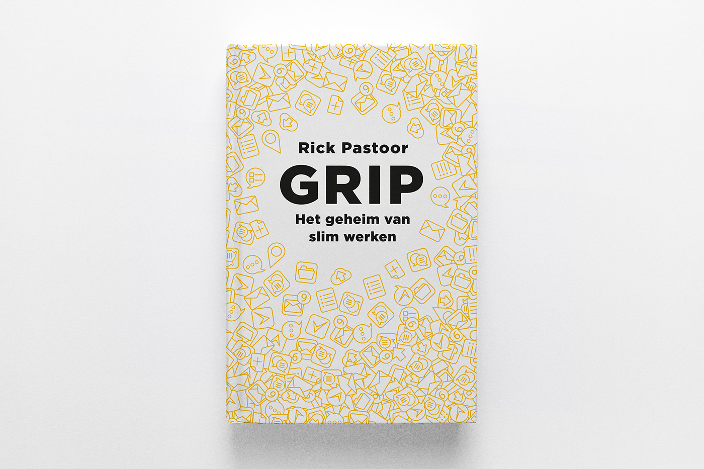 Afbeelding van het boek 'Grip het geheim van slim werken' geschreven door Rick Pastoor